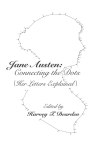 Jane Austen Connecting the Dots – Her letters explained