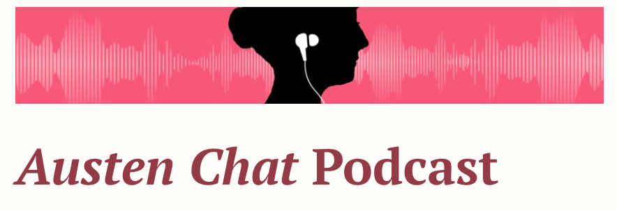 Austen Chat Podcast